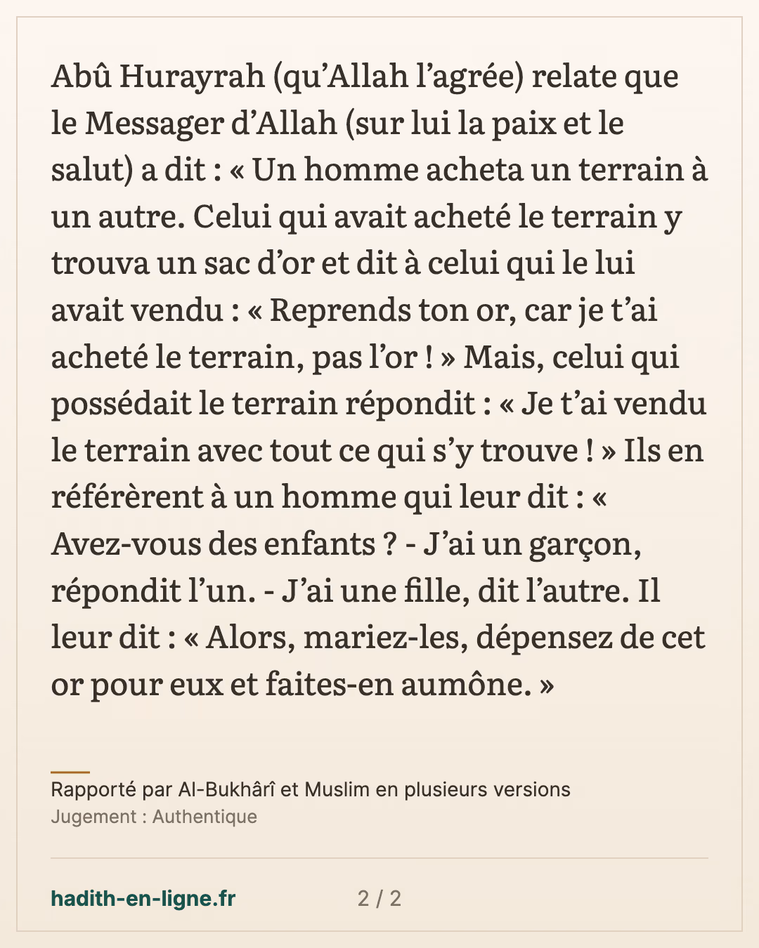 Le sac d'or trouvé dans le terrain acheté — Rapporté par Al-Bukhârî et Muslim en plusieurs versions — carte 2 sur 2