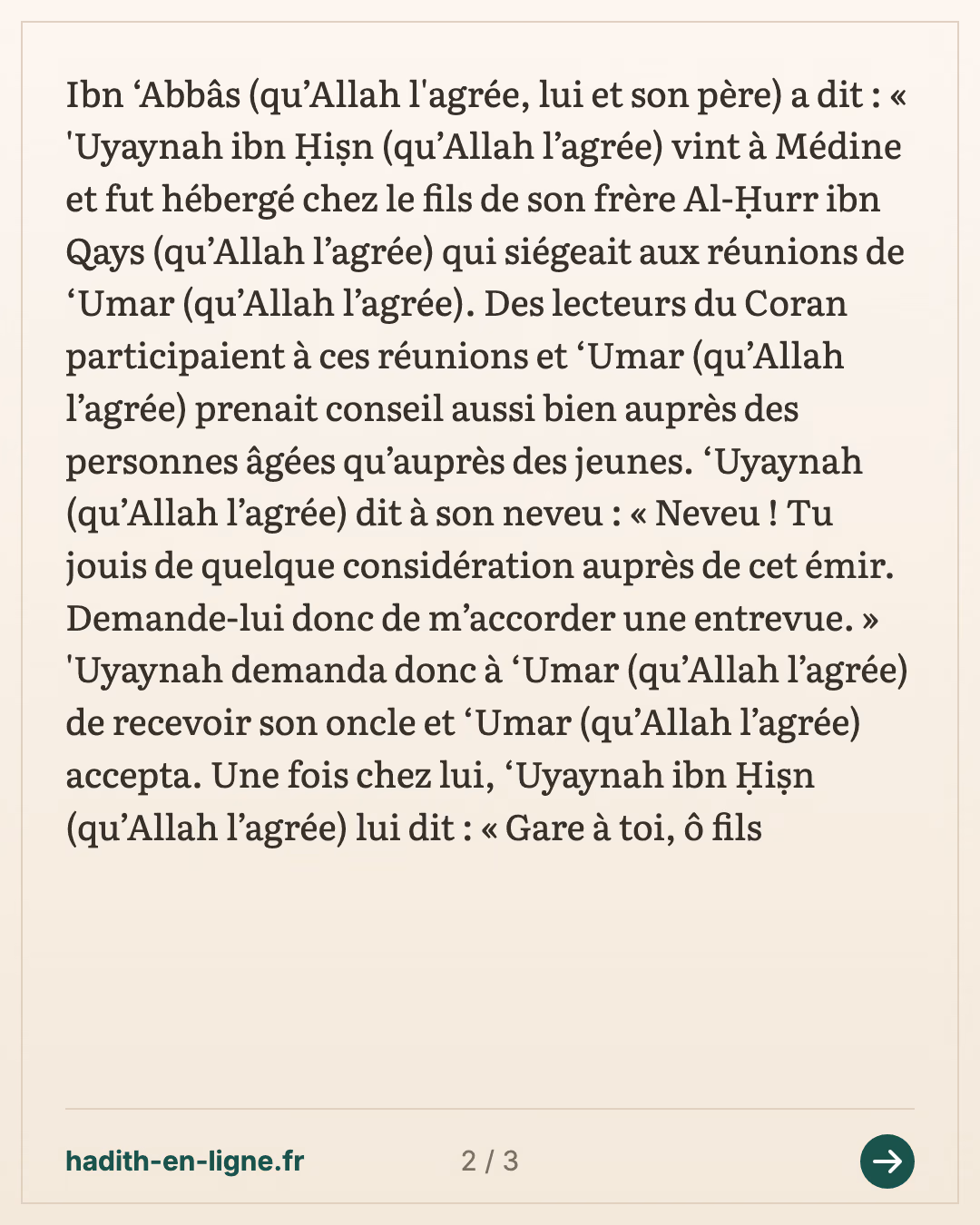 'Ouyayna ibn Hisn obtient une entrevue avec 'Omar par son neveu Al-Hourr — Rapporté par Al-Bûkhârî — carte 2 sur 3