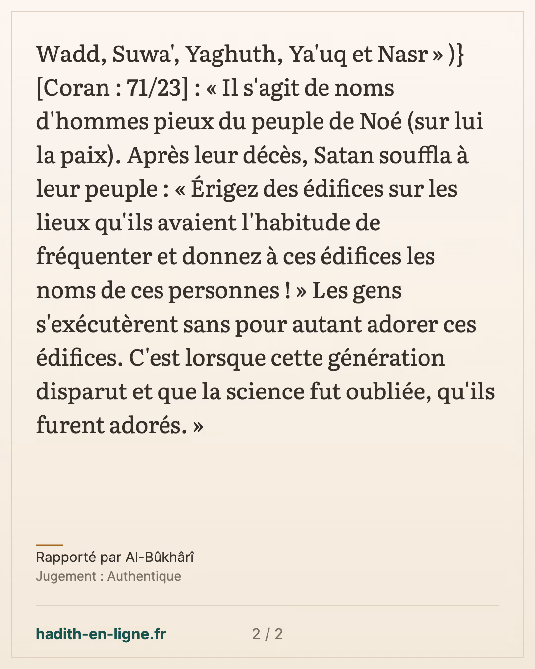 Wadd, Souwa', Yaghouth, Ya'ouq et Nasr : des hommes pieux du peuple de Noé — Rapporté par Al-Bûkhârî — carte 2 sur 2