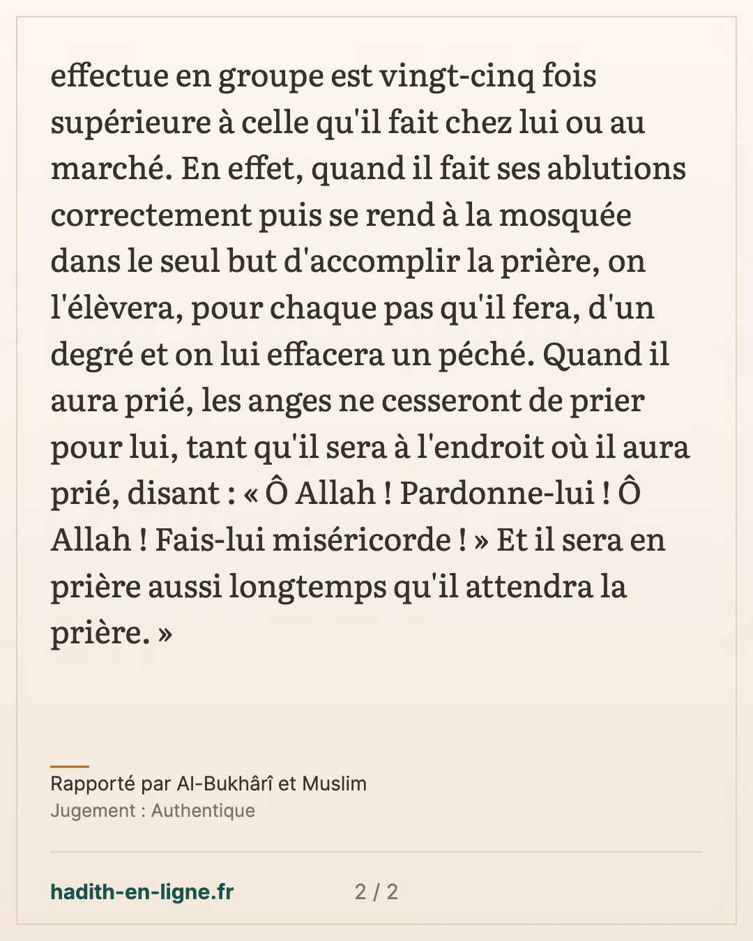 La prière en groupe vingt-cinq fois supérieure — Rapporté par Al-Bukhârî et Muslim — carte 2 sur 2