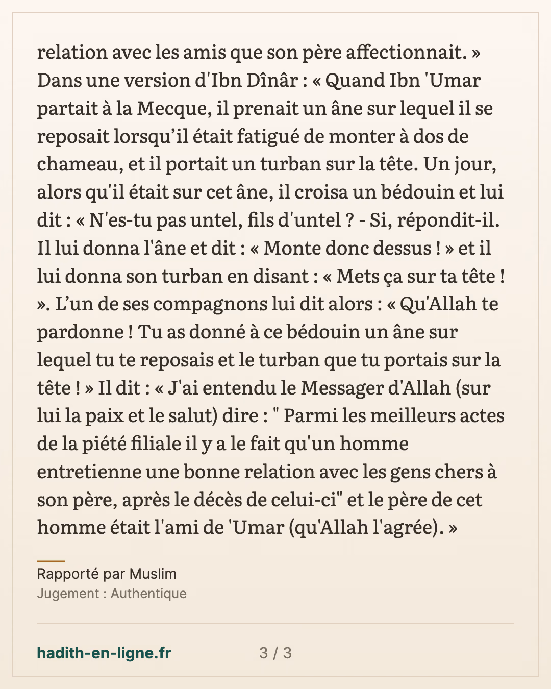 Ibn 'Omar offre son âne et son turban à un bédouin sur la route de La Mecque — Rapporté par Muslim — carte 3 sur 3
