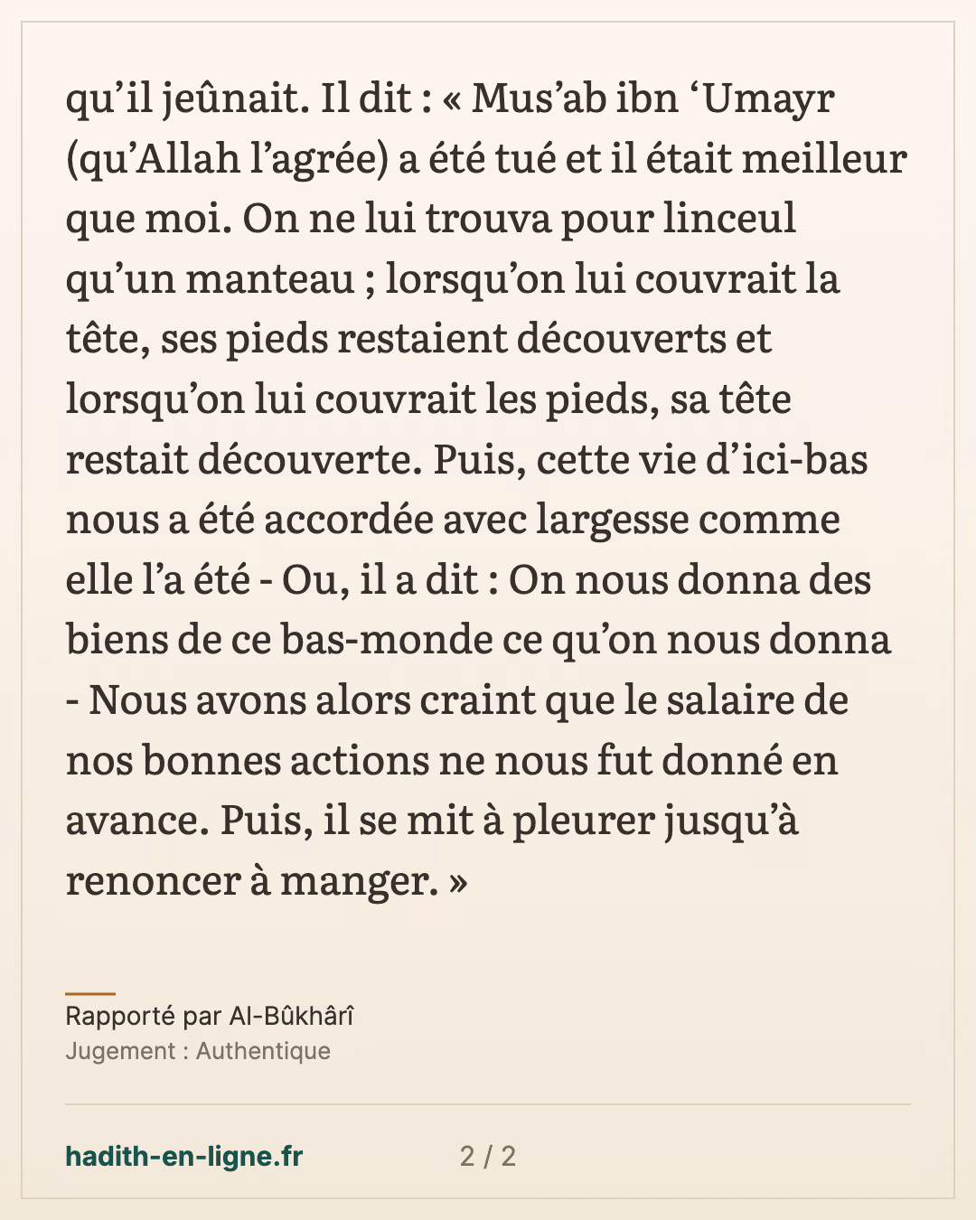 'Abd ar-Rahman ibn 'Awf se souvient du linceul de Mous'ab ibn 'Oumayr — Rapporté par Al-Bûkhârî — carte 2 sur 2