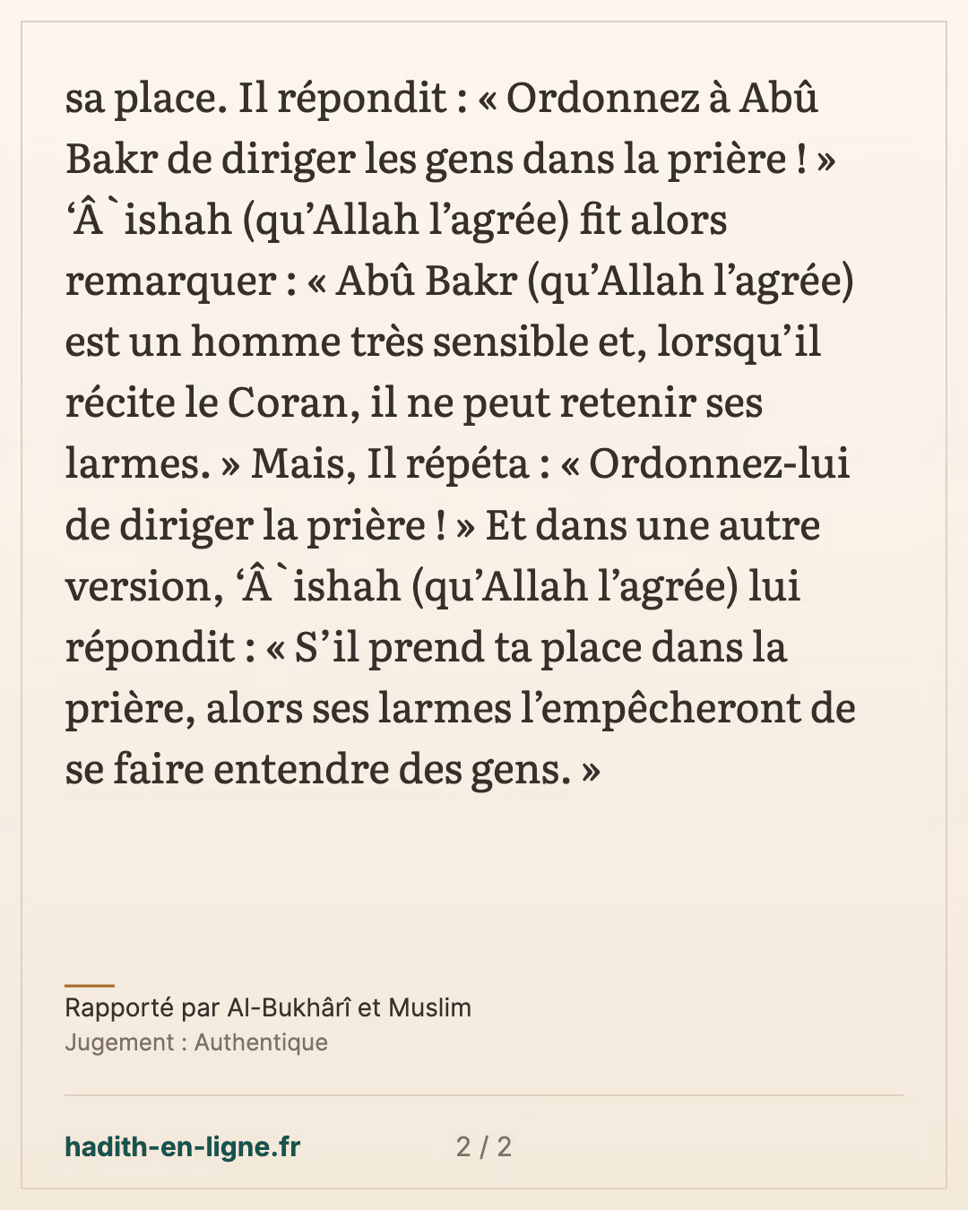 Ordonnez à Abû Bakr de diriger les gens dans la prière ! — Rapporté par Al-Bukhârî et Muslim — carte 2 sur 2