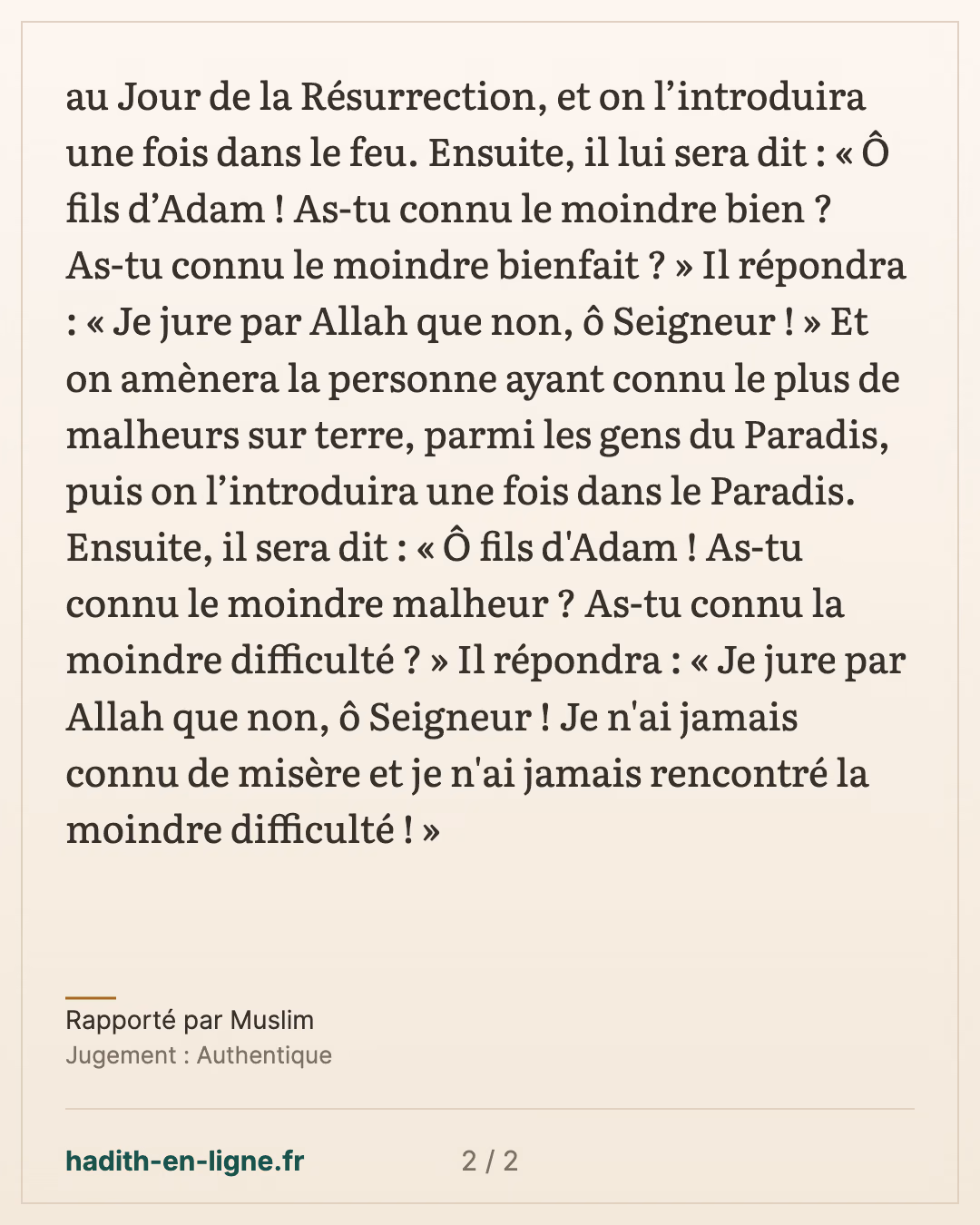 Le plus privilégié des gens de l'Enfer plongé une fois dans le Feu — Rapporté par Muslim — carte 2 sur 2
