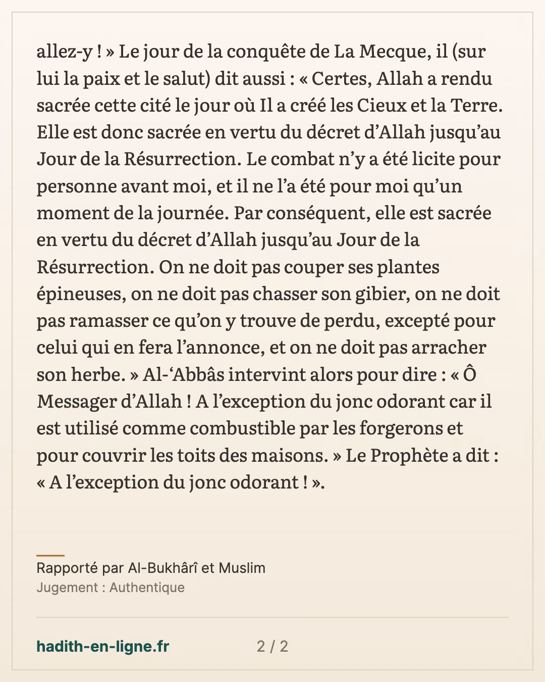 « Il n'y a plus d'émigration après la conquête, mais le combat et l'intention » — Rapporté par Al-Bukhârî et Muslim — carte 2 sur 2
