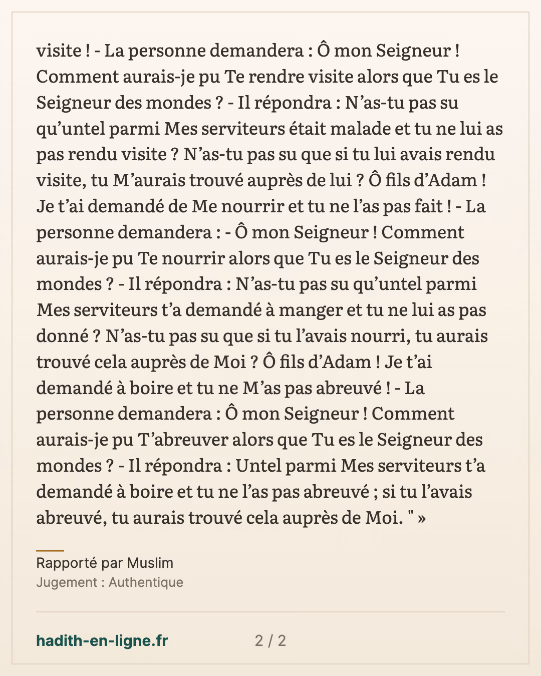 « Ô fils d'Adam ! J'étais malade et tu ne M'as pas rendu visite » — Rapporté par Muslim — carte 2 sur 2