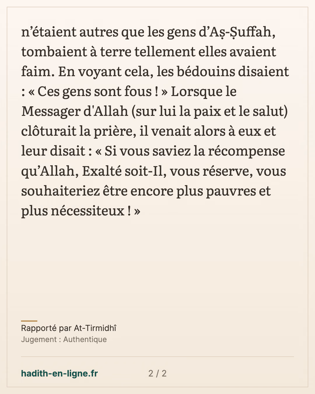 Les gens d'As-Souffa tombaient de faim pendant la prière — Rapporté par At-Tirmidhî — carte 2 sur 2