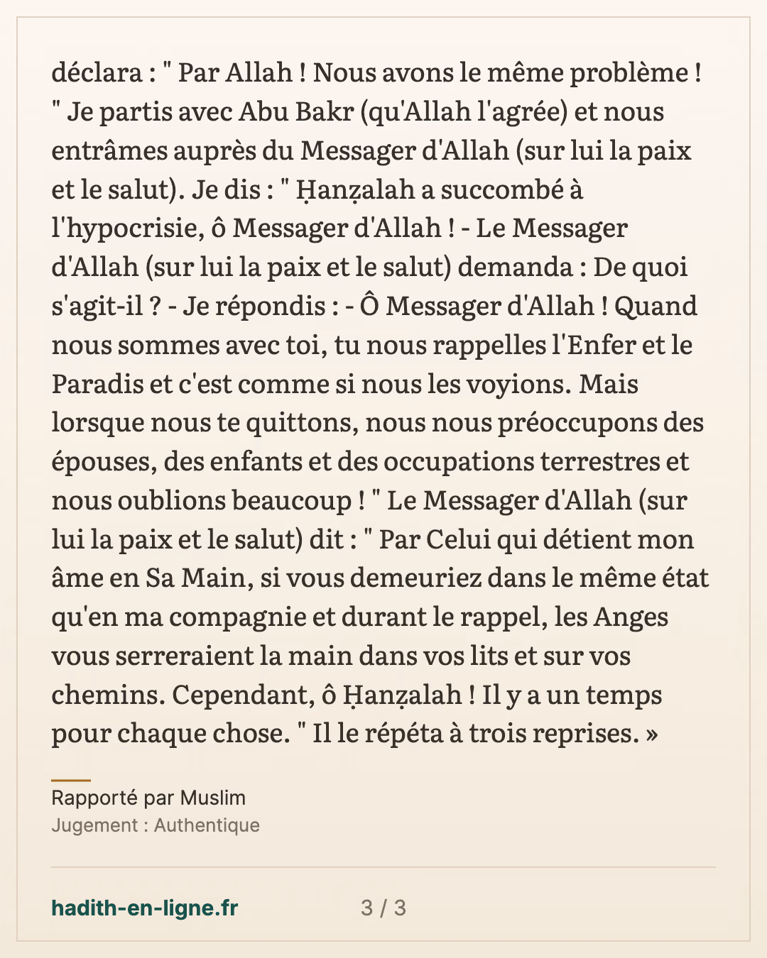 Hanzala : « Hanzala a succombé à l'hypocrisie ! » — Rapporté par Muslim — carte 3 sur 3