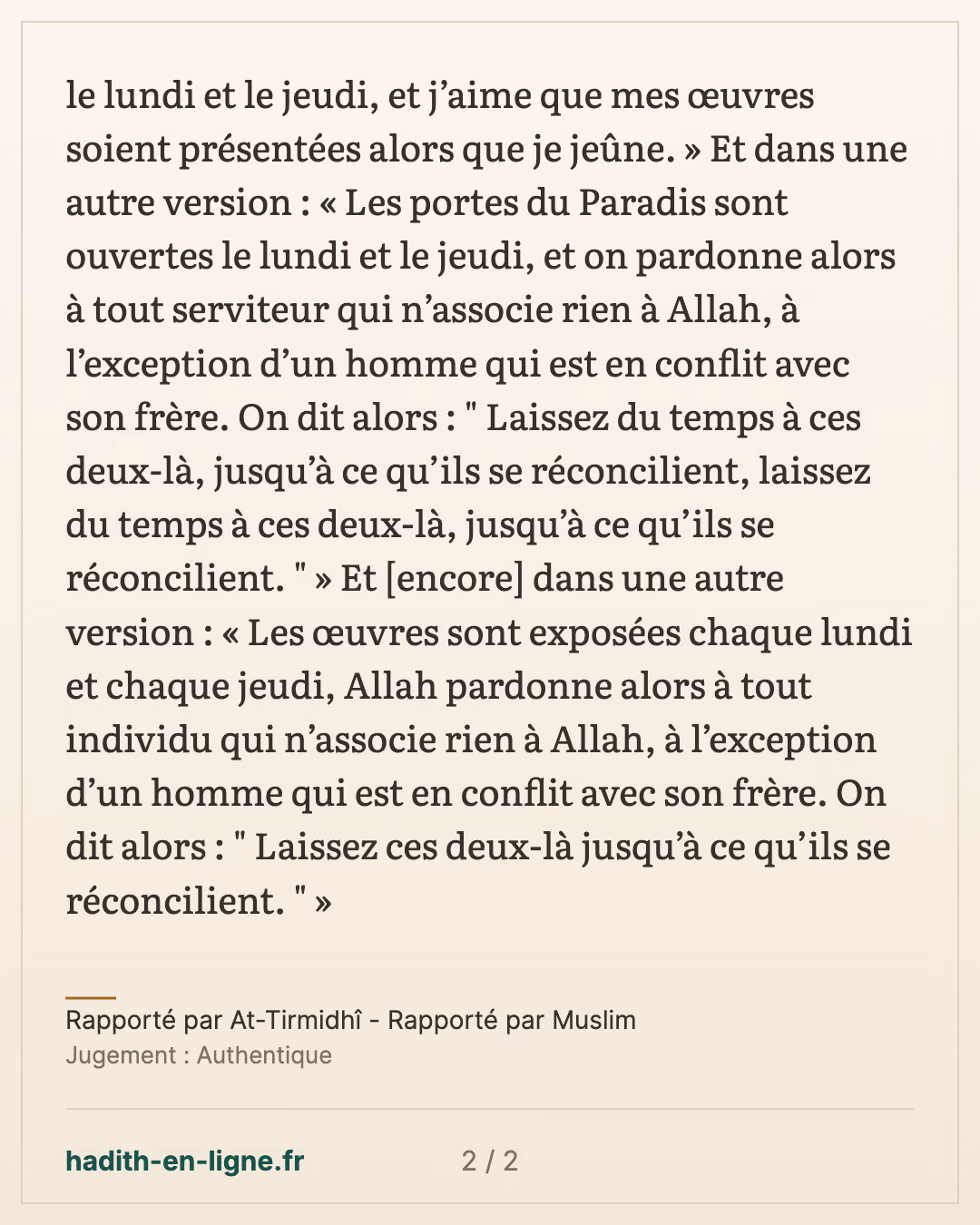 Les œuvres présentées le lundi et le jeudi — Rapporté par At-Tirmidhî - Rapporté par Muslim — carte 2 sur 2
