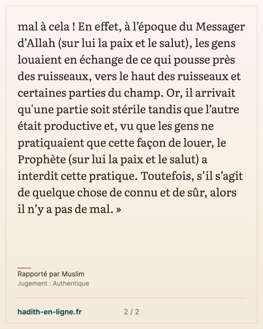 Rafi' ibn Khadij : louer une terre contre de l'or ou de l'argent — Rapporté par Muslim — carte 2 sur 2