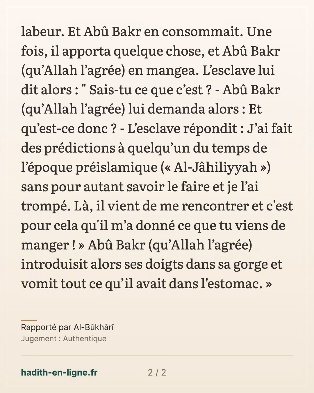 Abou Bakr et la nourriture gagnée par son esclave grâce à des prédictions — Rapporté par Al-Bûkhârî — carte 2 sur 2