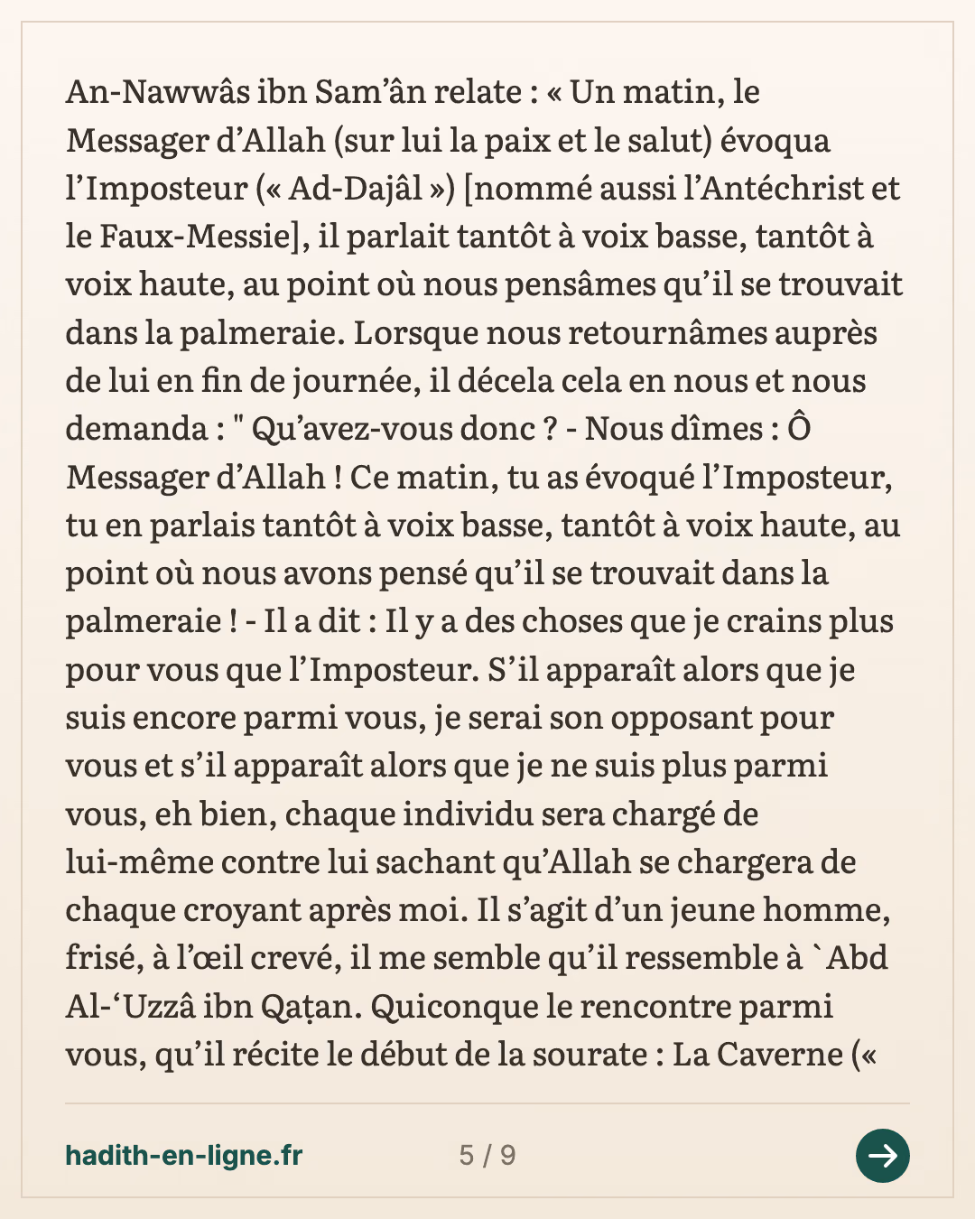 An-Nawwas ibn Sam'an : le Prophète ﷺ évoque le Dajjal — Rapporté par Muslim — carte 5 sur 9