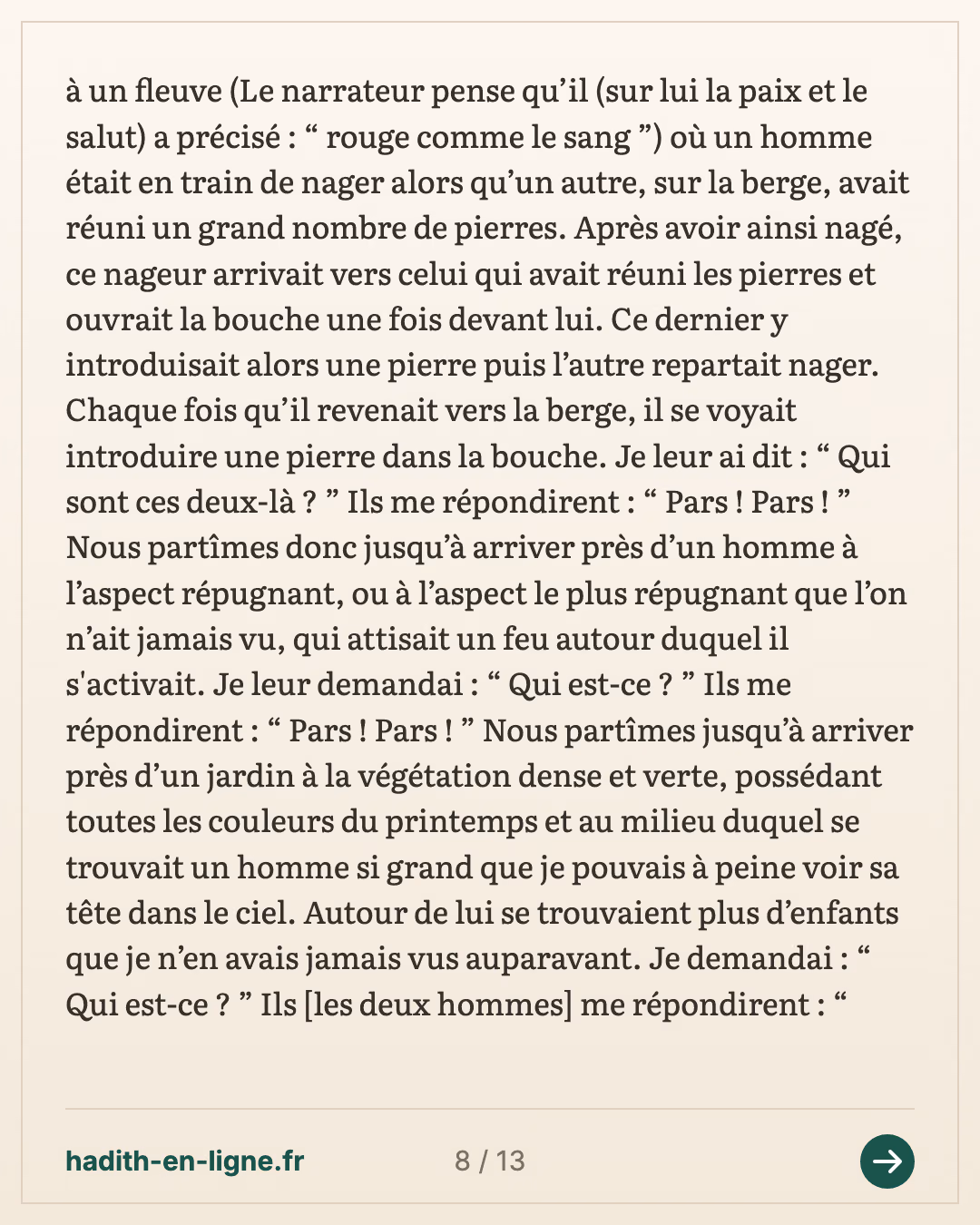 « L'un d'entre vous a-t-il fait un rêve ? » : le long rêve du Prophète ﷺ — Rapporté par Al-Bûkhârî — carte 8 sur 13
