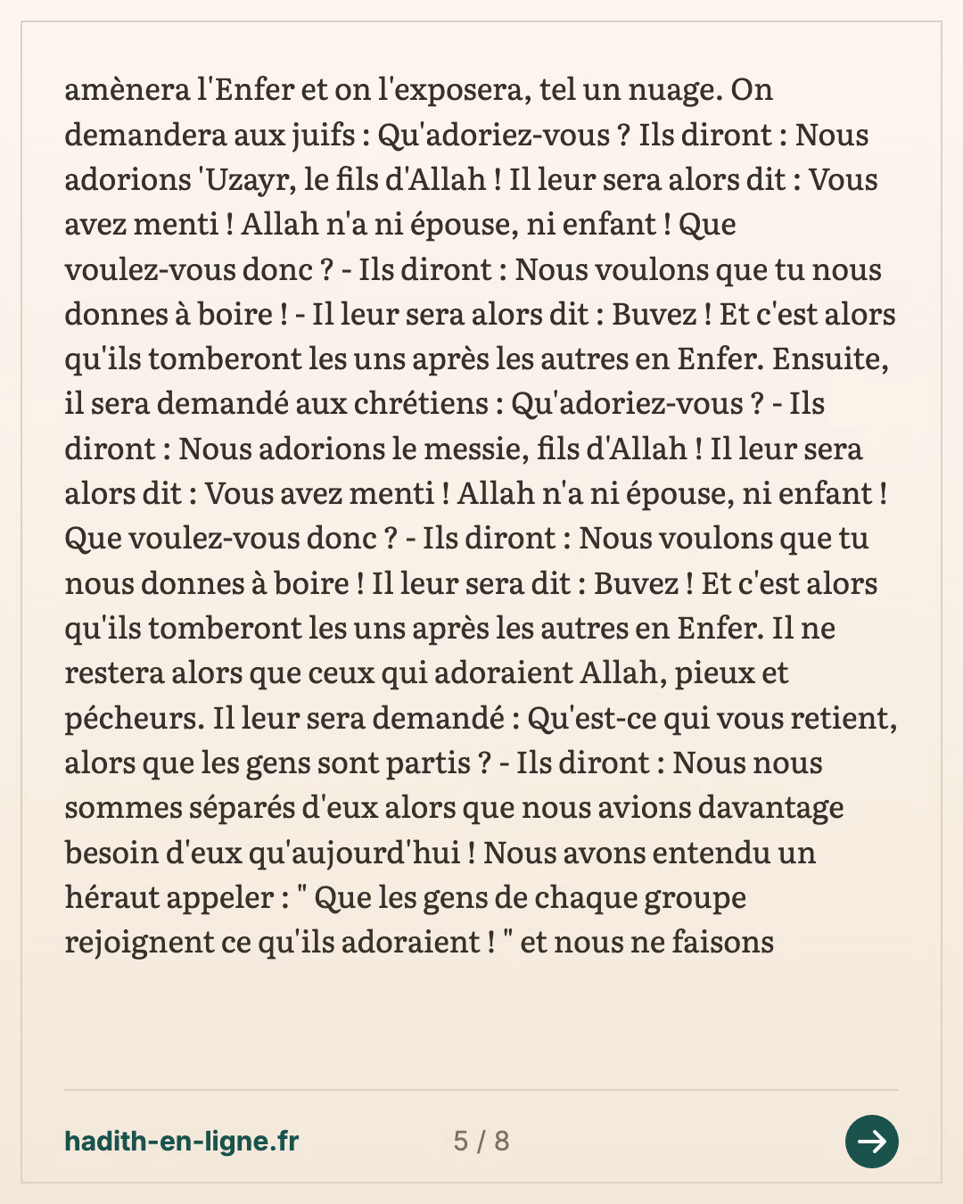 « Verrons-nous notre Seigneur au Jour de la Résurrection ? » — Rapporté par Al-Bukhârî et Muslim — carte 5 sur 8