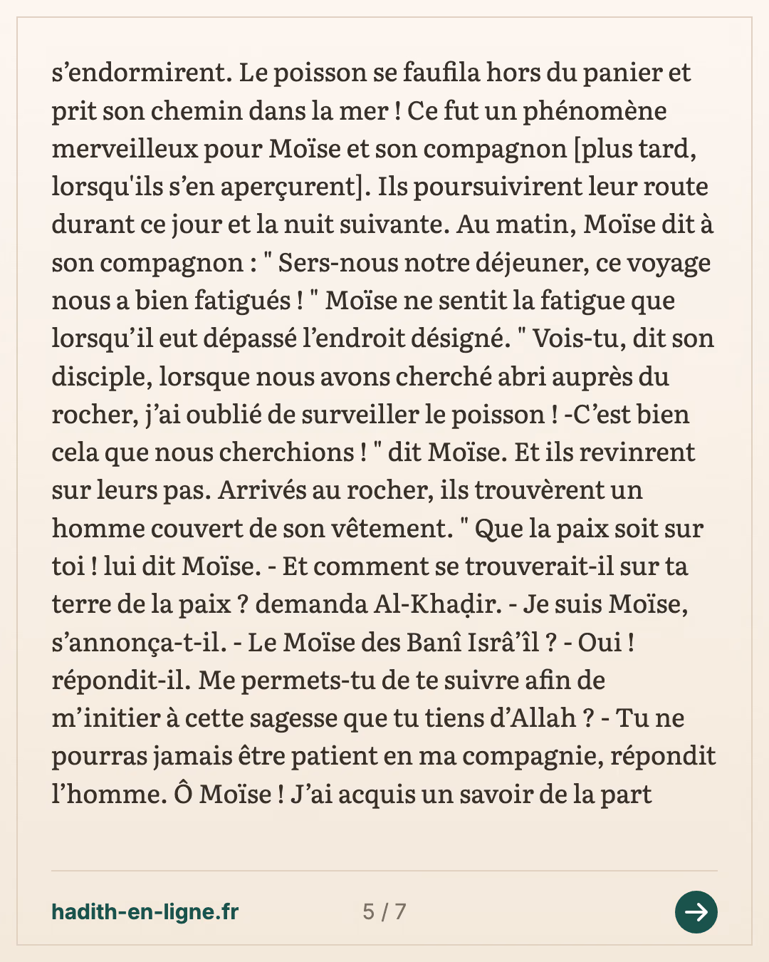 L'histoire de Moïse (sur lui la paix) avec Al-Khaḍir — Rapporté par Al-Bukhârî et Muslim — carte 5 sur 7