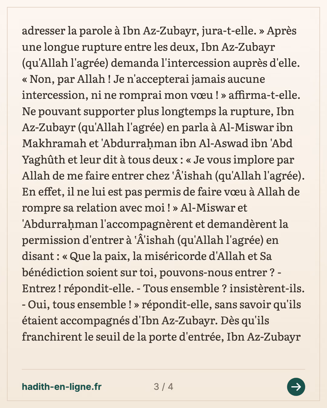 'Aïcha et le vœu de ne plus parler à 'Abdallah ibn Az-Zoubayr — Rapporté par Al-Bûkhârî — carte 3 sur 4