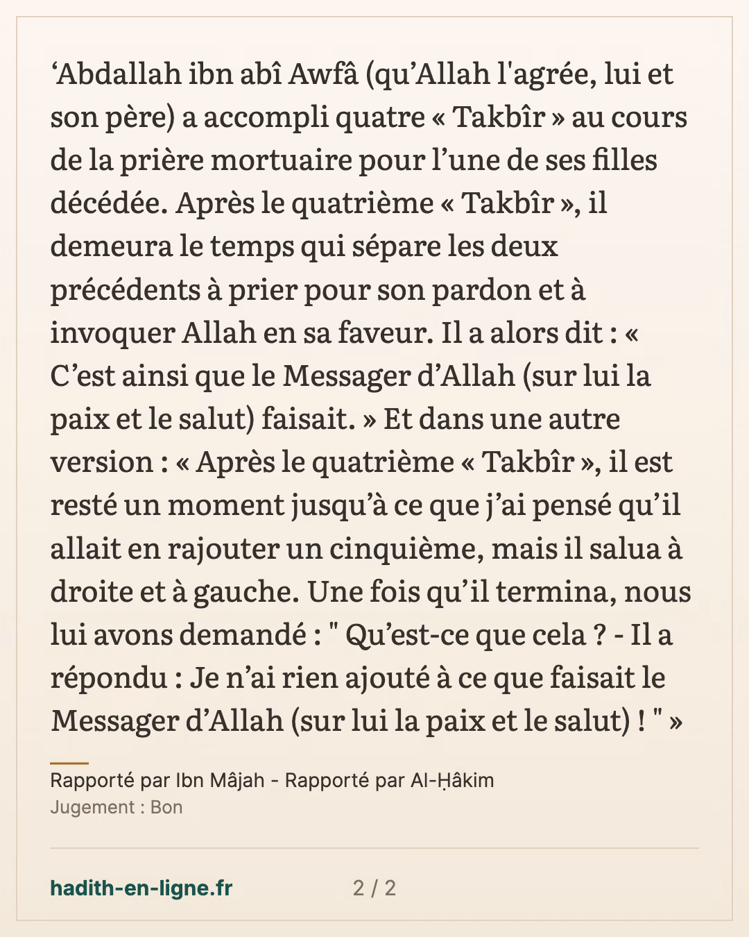 'Abdallah ibn Abi Awfa et les quatre takbir de la prière mortuaire — Rapporté par Ibn Mâjah - Rapporté par Al-Ḥâkim — carte 2 sur 2