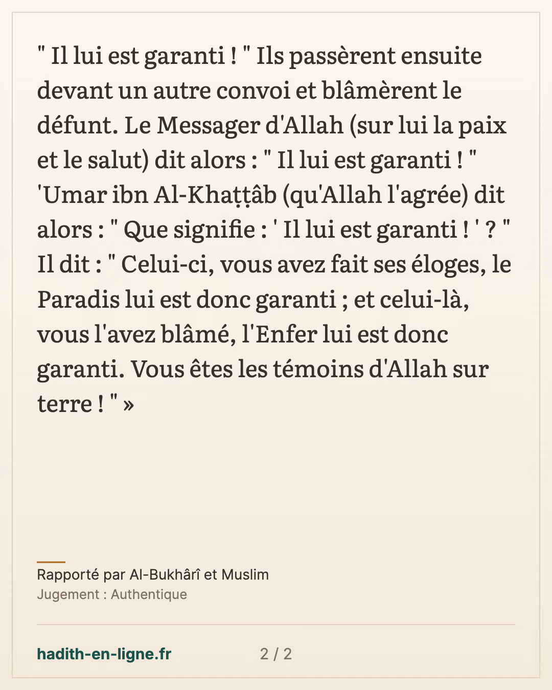 « Il lui est garanti ! » : les convois funèbres loués et blâmés — Rapporté par Al-Bukhârî et Muslim — carte 2 sur 2