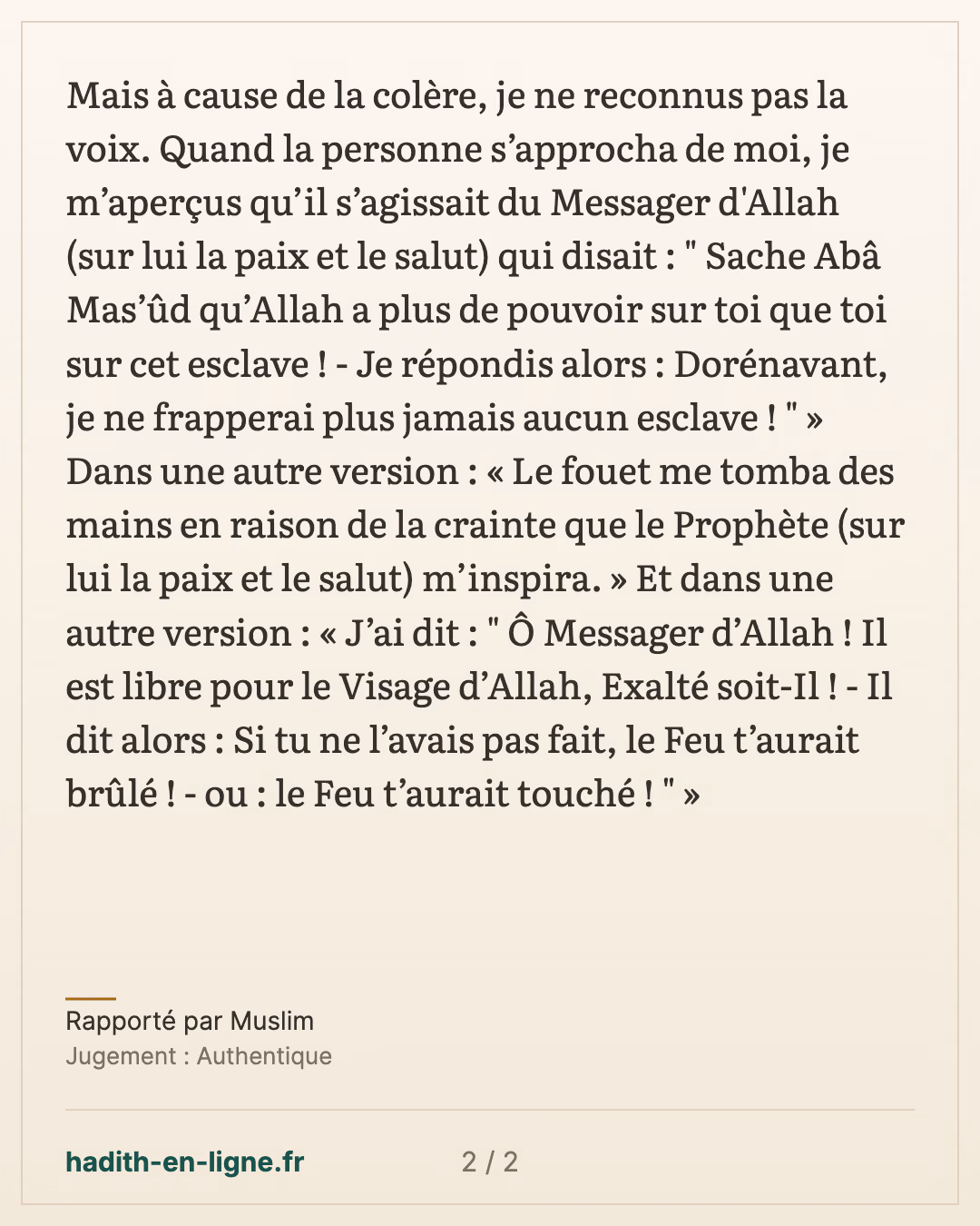 « Sache, Abou Mas'oud ! » : l'esclave fouetté — Rapporté par Muslim — carte 2 sur 2