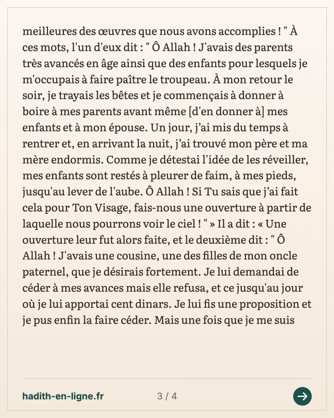 Les trois hommes dans la grotte : « Pensez à de bonnes actions » — Rapporté par Al-Bukhârî et Muslim — carte 3 sur 4