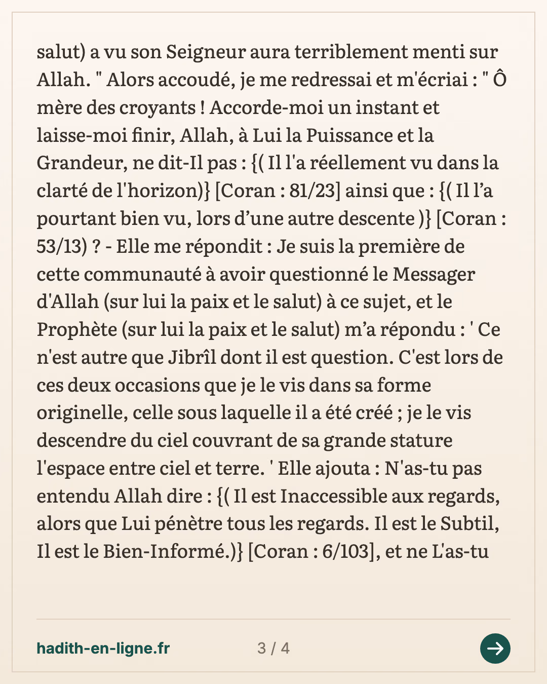 'Aïcha à Masrouq : trois choses qui sont un mensonge sur Allah — Rapporté par Al-Bukhârî et Muslim — carte 3 sur 4
