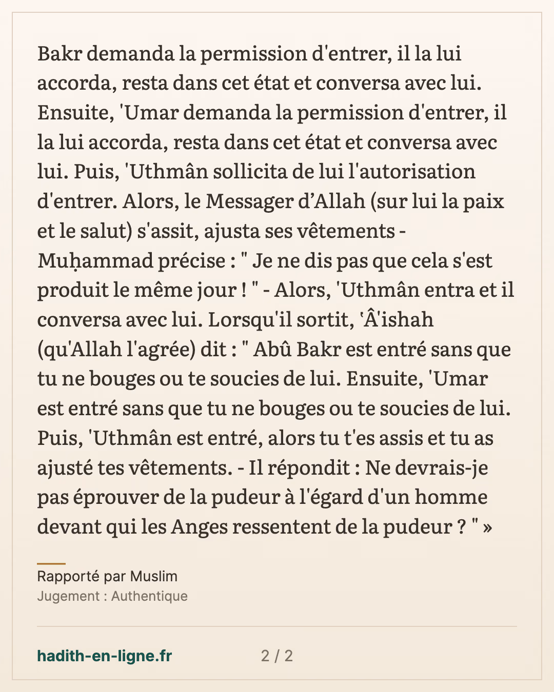 La pudeur envers un homme devant qui les anges ressentent de la pudeur — Rapporté par Muslim — carte 2 sur 2