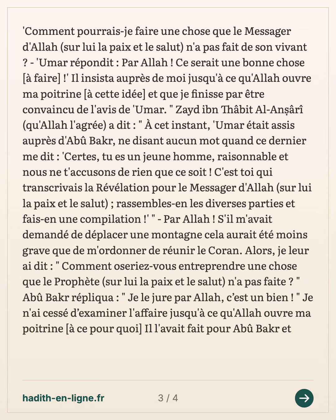Abou Bakr confie à Zayd ibn Thabit le rassemblement du Coran — Rapporté par Al-Bûkhârî — carte 3 sur 4