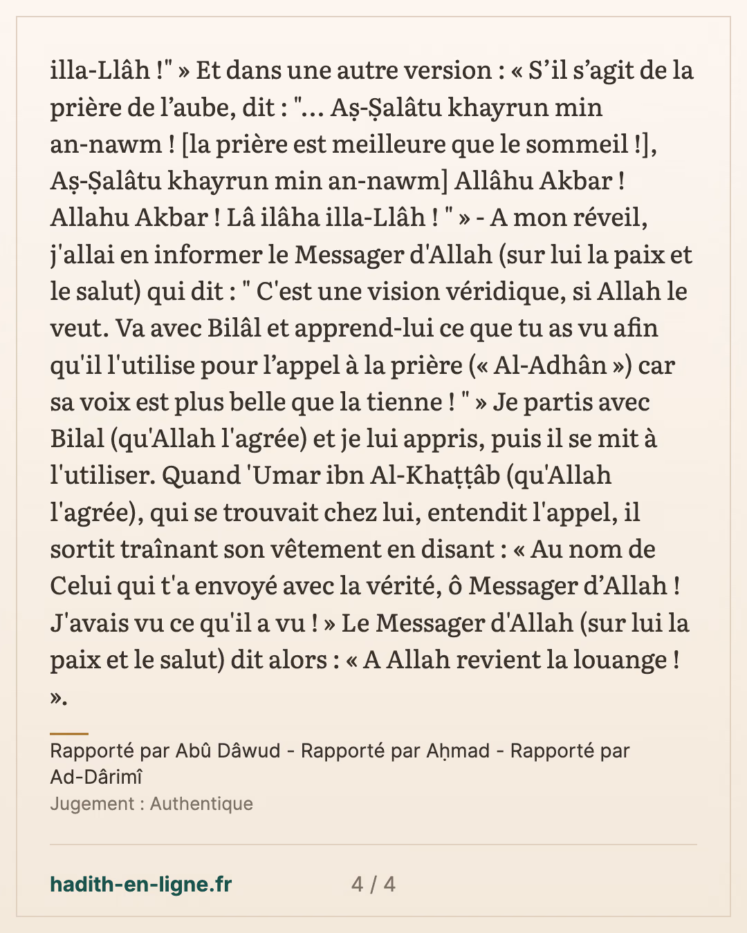 'Abdallah ibn Zayd et le rêve de l'adhan — Rapporté par Abû Dâwud - Rapporté par Aḥmad - Rapporté par Ad-Dârimî — carte 4 sur 4