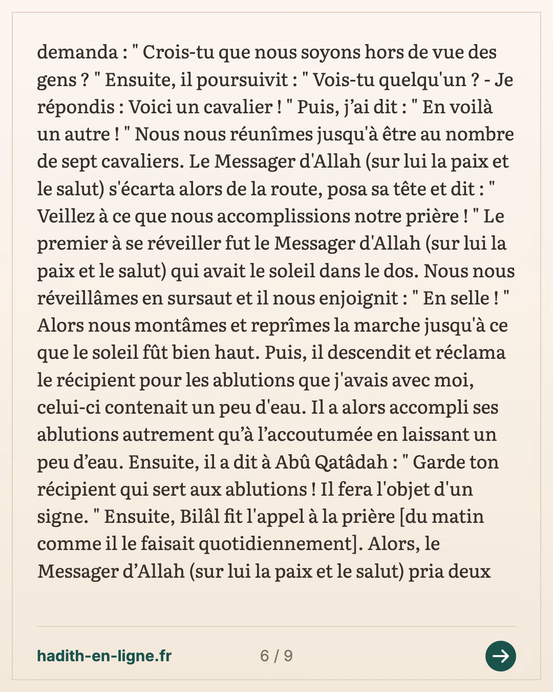 La marche jusqu'au point d'eau : « si Allah le veut, demain » — Rapporté par Al-Bukhârî et Muslim — carte 6 sur 9