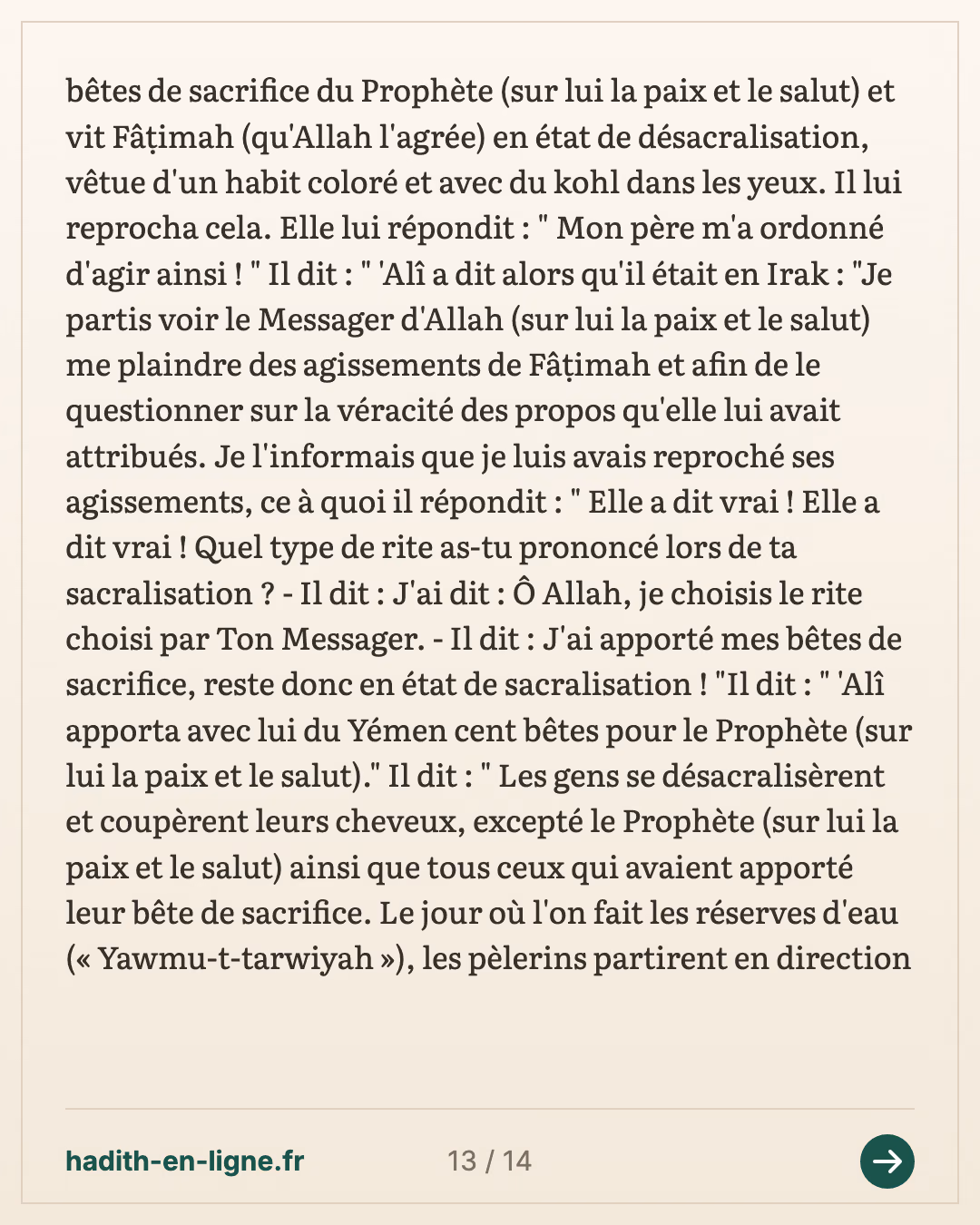 Jabir accueille Mouhammad ibn 'Ali ibn Houssayn : « Demande ce que tu veux ! » — Rapporté par Muslim — carte 13 sur 14