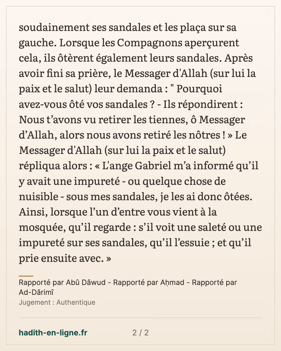 Le Prophète ﷺ retire ses sandales pendant la prière — Rapporté par Abû Dâwud - Rapporté par Aḥmad - Rapporté par Ad-Dârimî — carte 2 sur 2