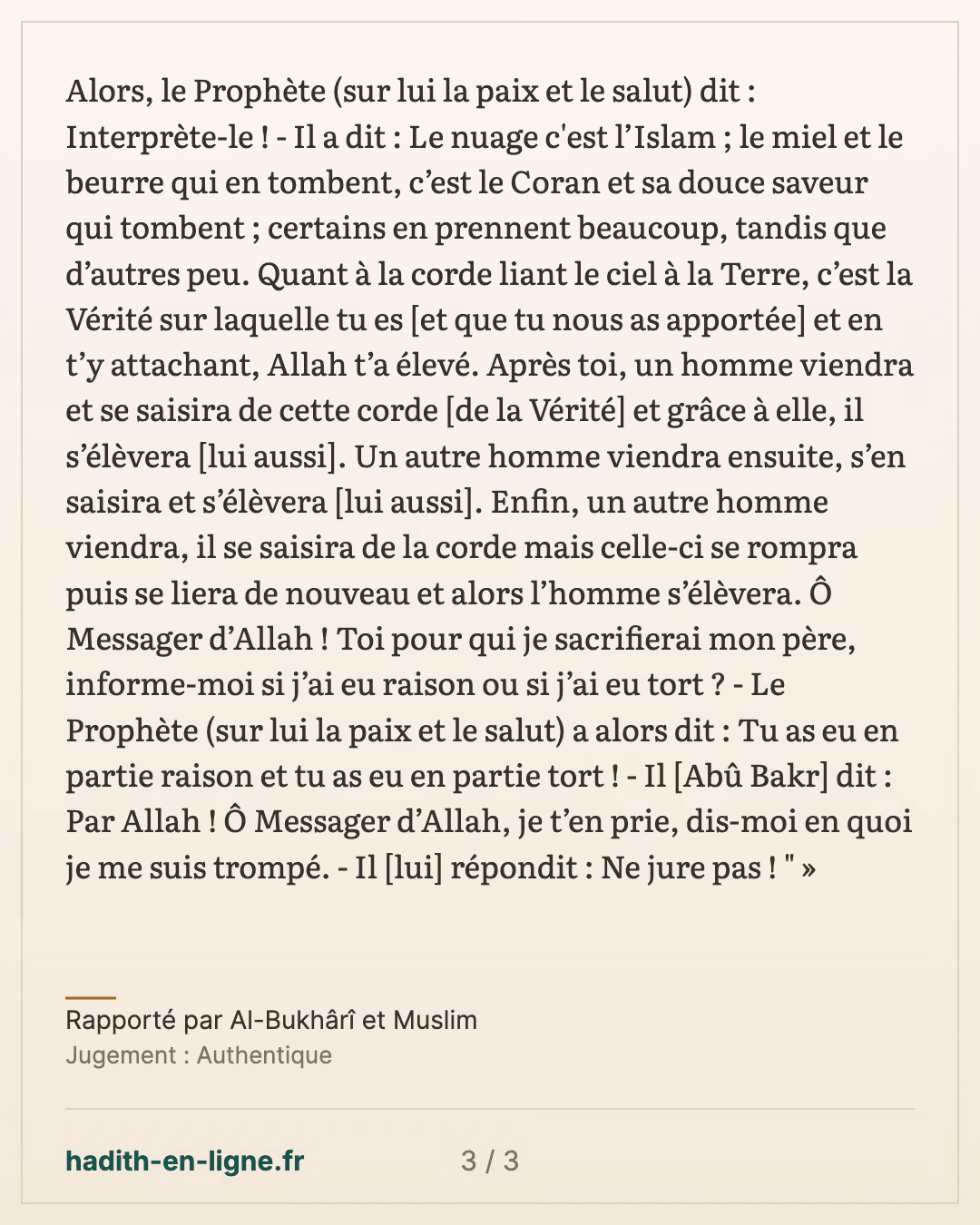 Tu as eu en partie raison et tu as eu en partie tort. — Rapporté par Al-Bukhârî et Muslim — carte 3 sur 3