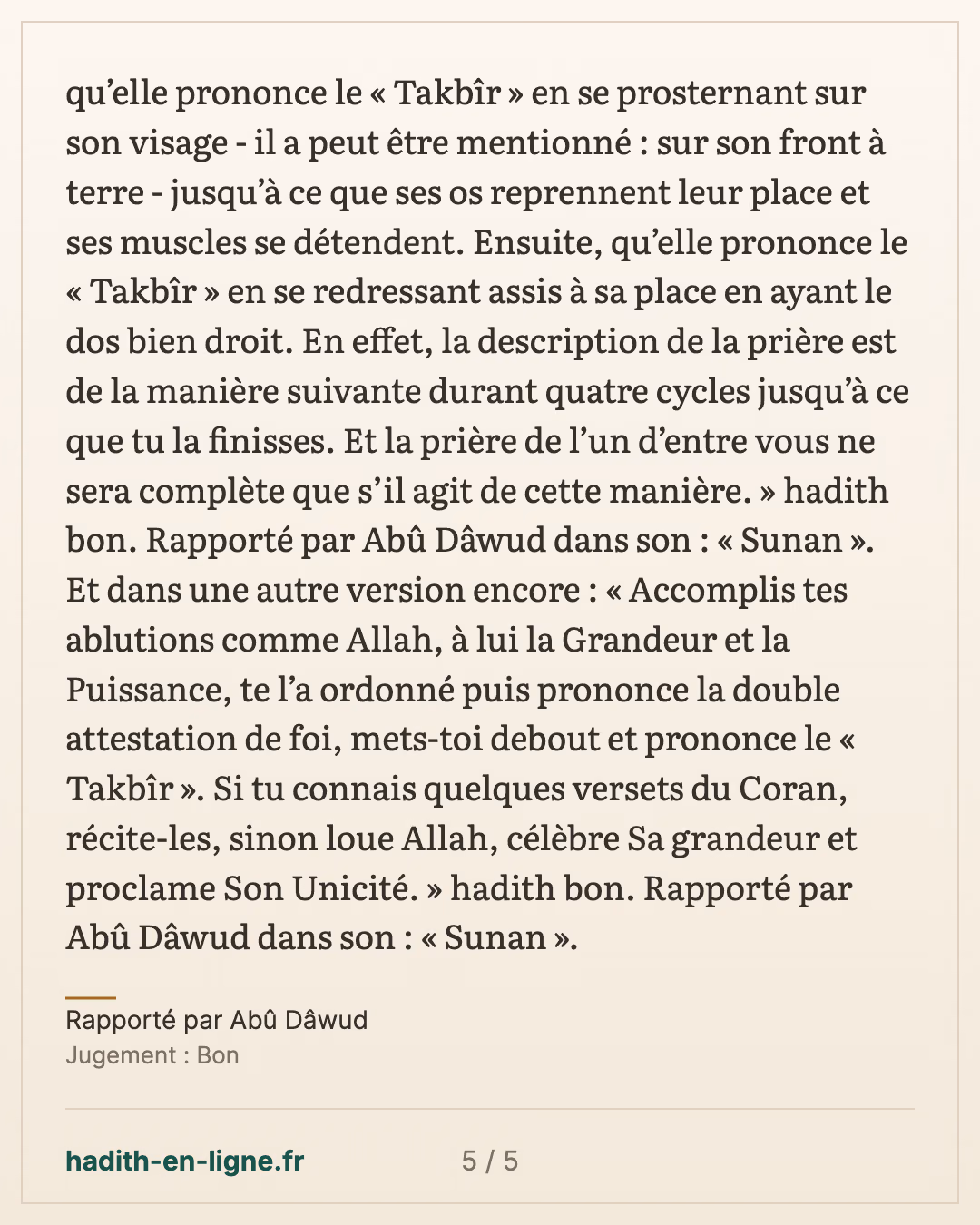 Le récit de celui qui priait mal, selon Rifa'a — Rapporté par Abû Dâwud — carte 5 sur 5