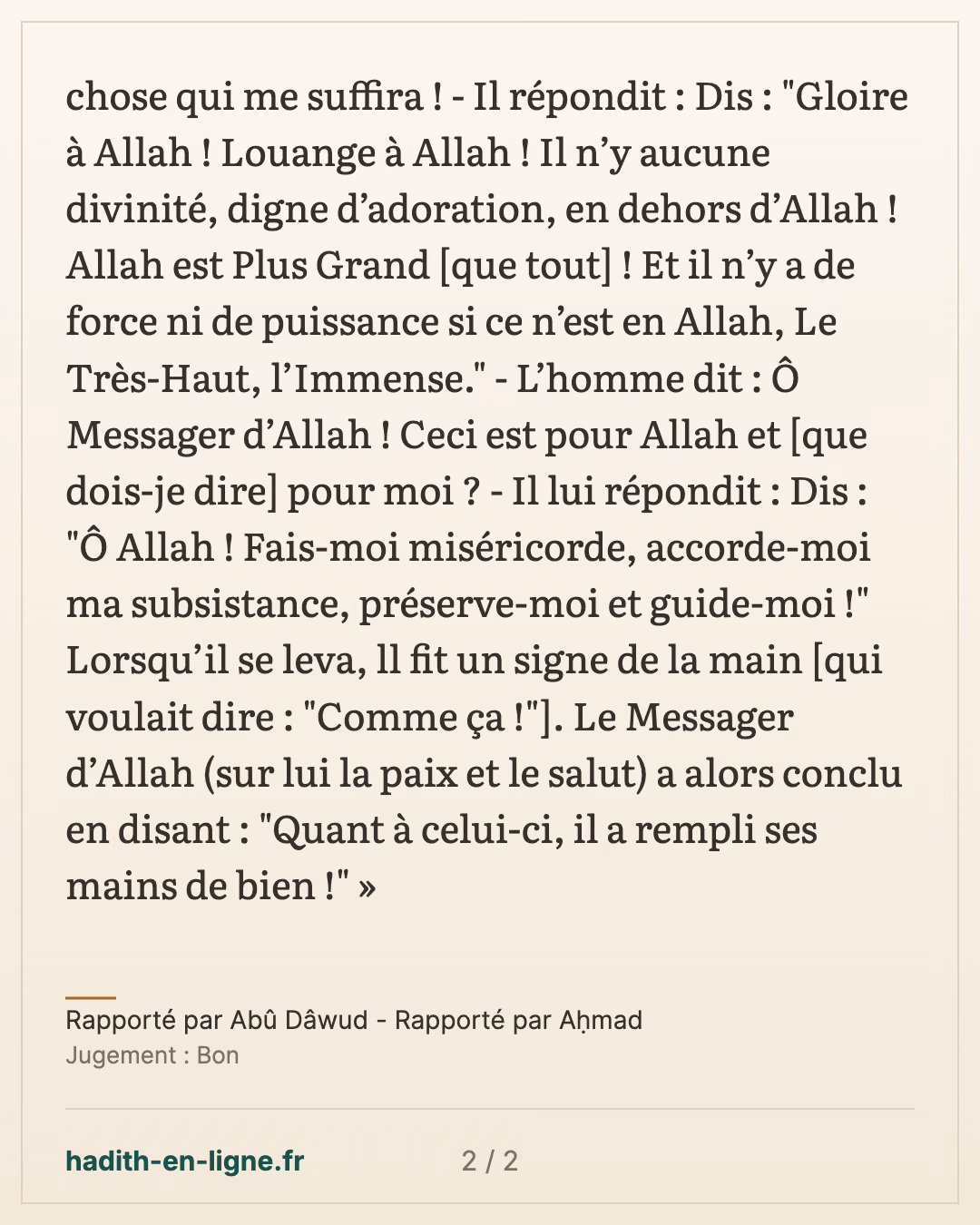 Quant à celui-ci, il a rempli ses mains de bien ! — Rapporté par Abû Dâwud - Rapporté par Aḥmad — carte 2 sur 2