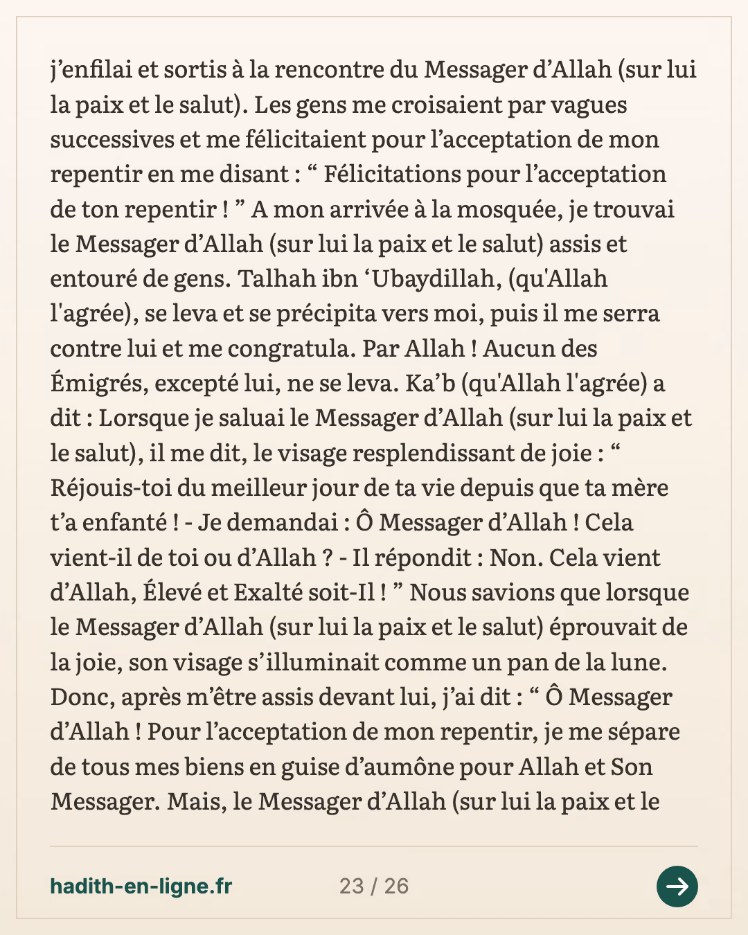 Ka'b ibn Malik raconte comment il resta en arrière lors de l'expédition de Tabouk — Rapporté par Al-Bukhârî et Muslim — carte 23 sur 26