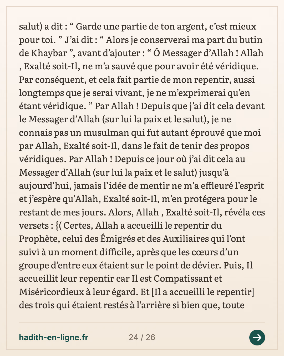 Ka'b ibn Malik raconte comment il resta en arrière lors de l'expédition de Tabouk — Rapporté par Al-Bukhârî et Muslim — carte 24 sur 26