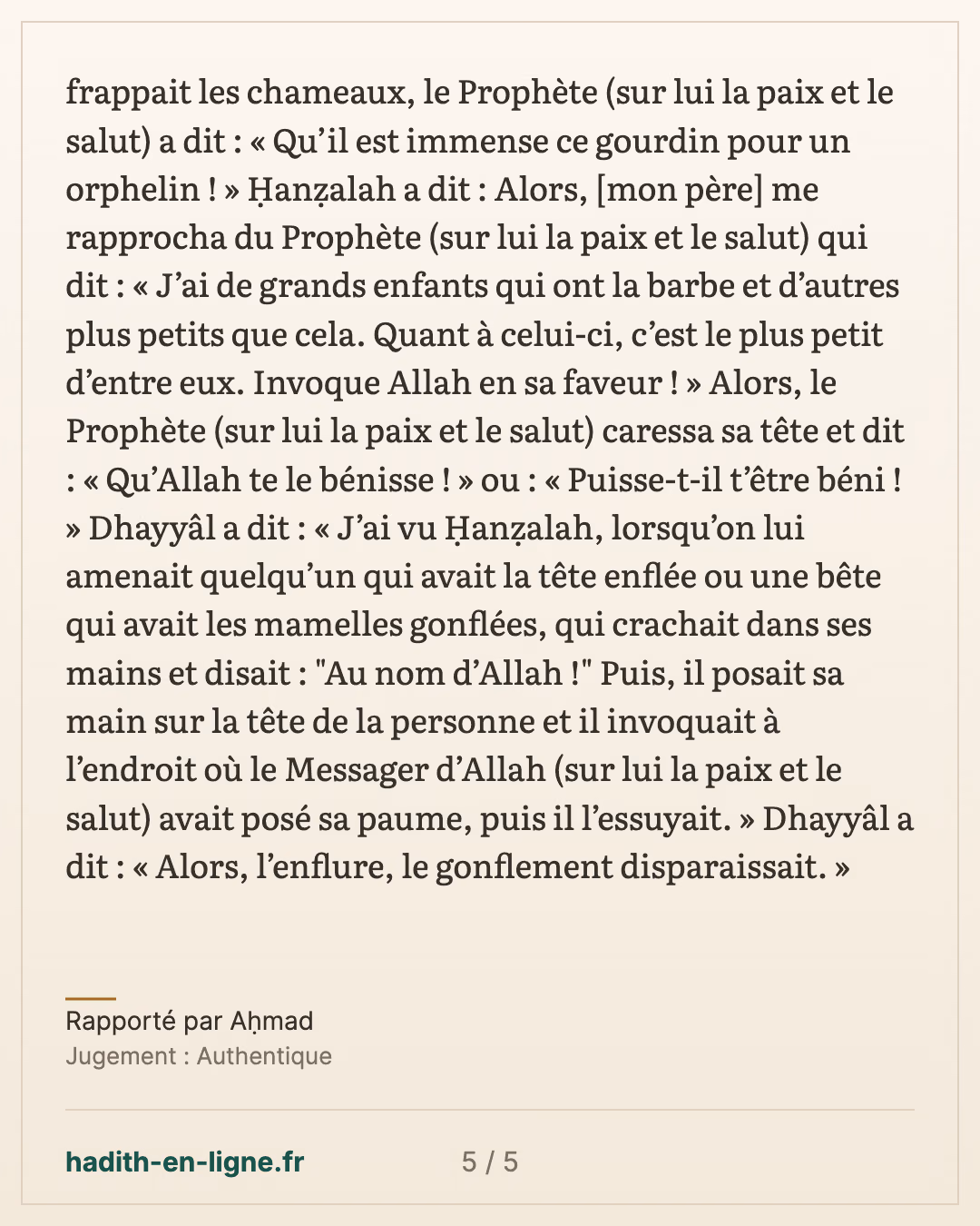 Ô Abâ Ḥidhyam ! Que me vaut ta venue ? — Rapporté par Aḥmad — carte 5 sur 5
