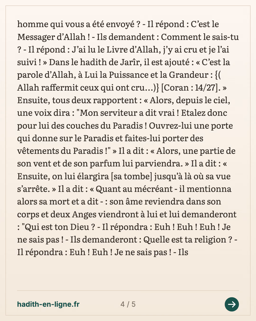 La félicité et le châtiment de la tombe, d'après al-Bara' ibn 'Azib — Rapporté par Abû Dâwud - Rapporté par Aḥmad — carte 4 sur 5