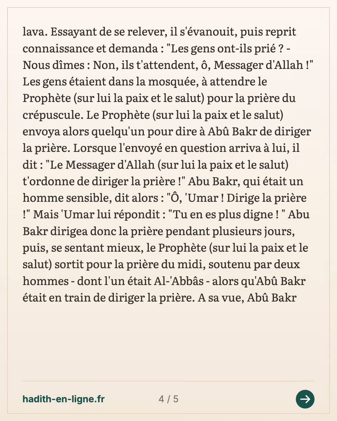 'Aïcha raconte la maladie du Messager d'Allah ﷺ : « Les gens ont-ils prié ? » — Rapporté par Al-Bûkhârî — carte 4 sur 5