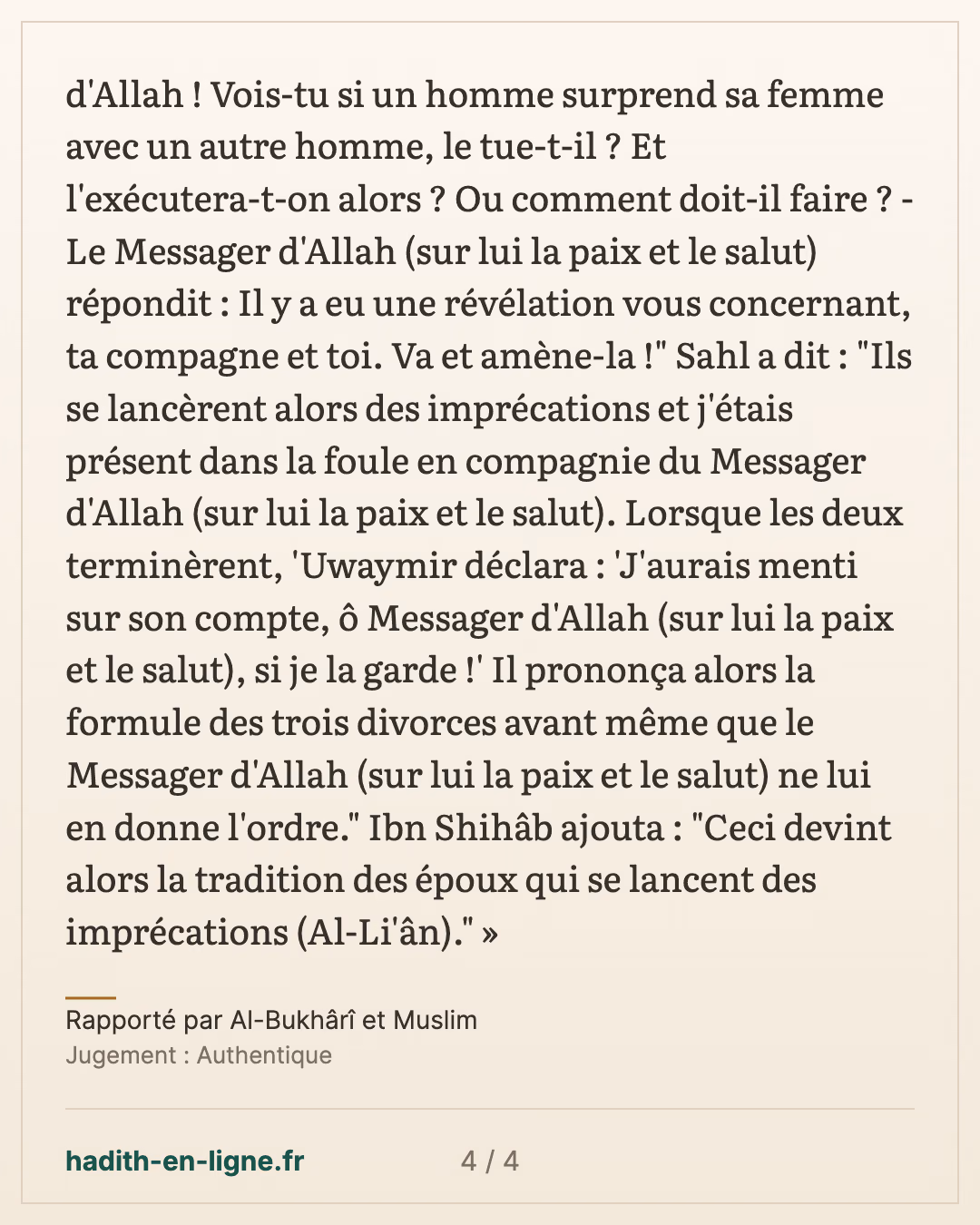 'Ouwaymir Al-'Ajlani : « Vois-tu si un homme surprend sa femme ? » — Rapporté par Al-Bukhârî et Muslim — carte 4 sur 4