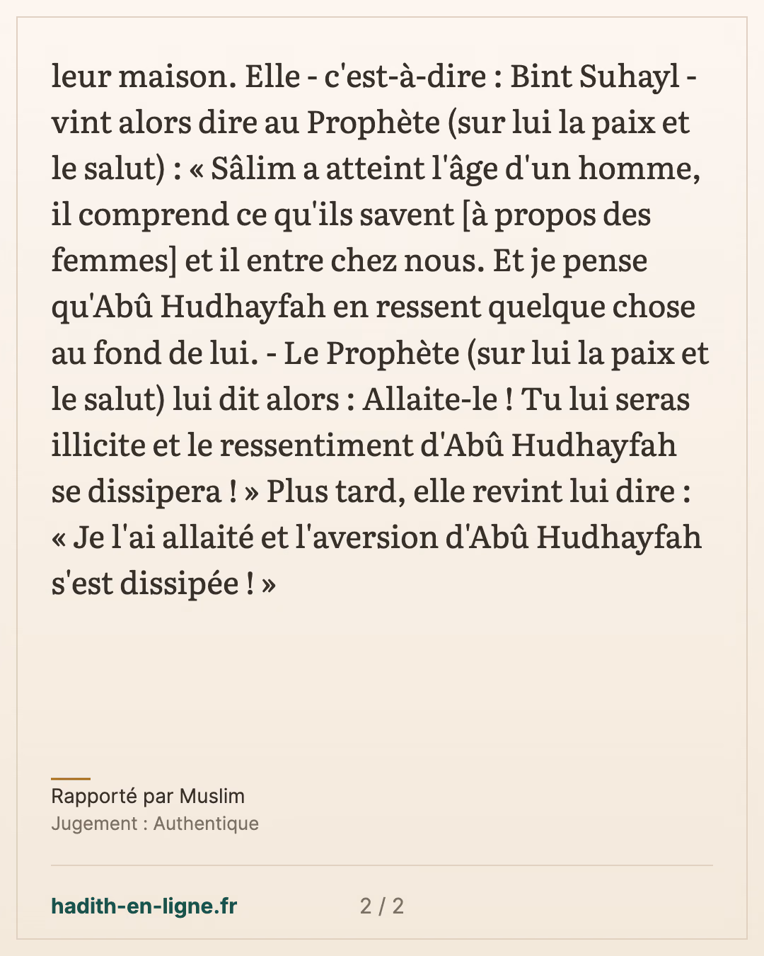 Allaite-le ! Tu lui seras illicite et le ressentiment d'Abû Hudhayfa se dissipera. — Rapporté par Muslim — carte 2 sur 2