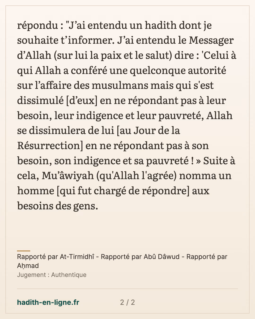 Abou Maryam Al-Azdi chez Mou'awiya : le responsable qui se dissimule des besoins des gens — Rapporté par At-Tirmidhî - Rapporté par Abû Dâwud - Rapporté par Aḥmad — carte 2 sur 2