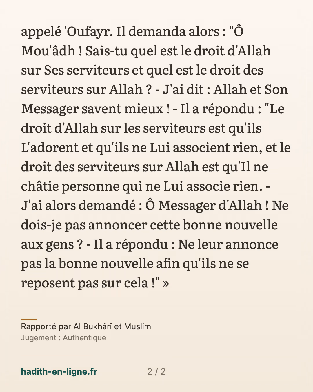 Mou'adh sur l'âne 'Oufayr : le droit d'Allah sur Ses serviteurs — Rapporté par Al Bukhârî et Muslim — carte 2 sur 2