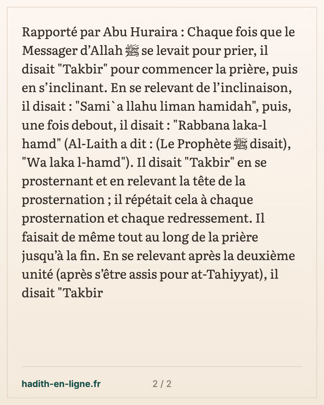 En s'apprêtant à faire la prière, le Messager de Dieu ﷺ prononçait le tekbîr. — carte 2 sur 2