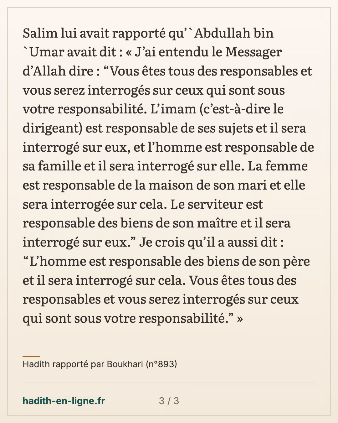 Chacun de vous est un pasteur ... — Hadith rapporté par Boukhari (n°893) — carte 3 sur 3