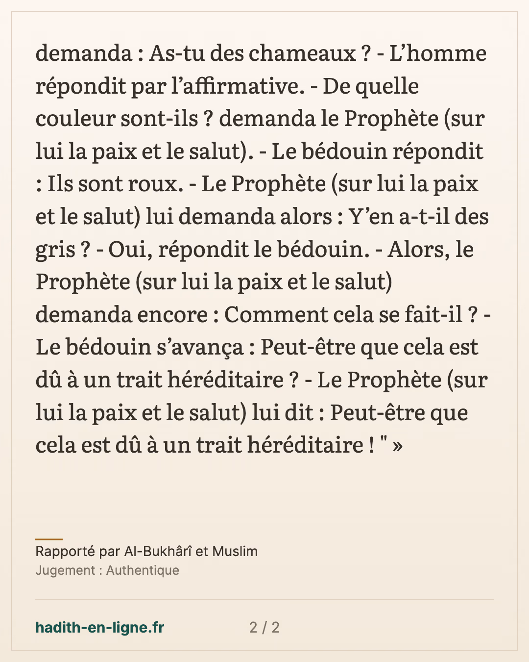 Le bédouin dont la femme a mis au monde un enfant de couleur noire — Rapporté par Al-Bukhârî et Muslim — carte 2 sur 2