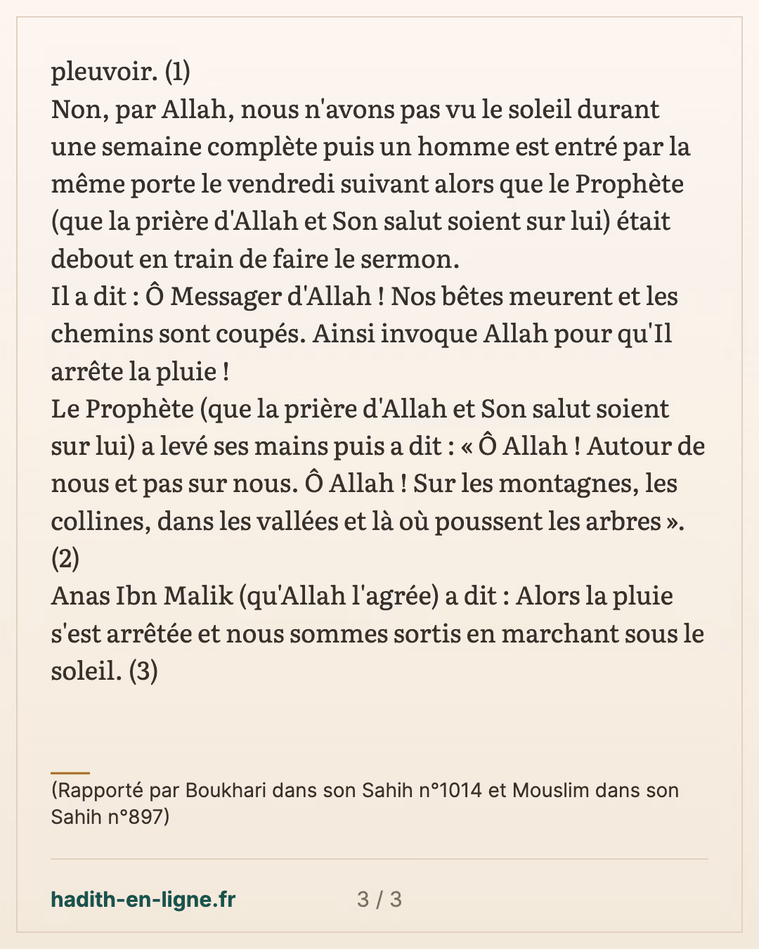 La demande de pluie faite pendant le sermon, sans se tourner vers la qibla — (Rapporté par Boukhari dans son Sahih n°1014 et Mouslim dans son Sahih n°897) — carte 3 sur 3